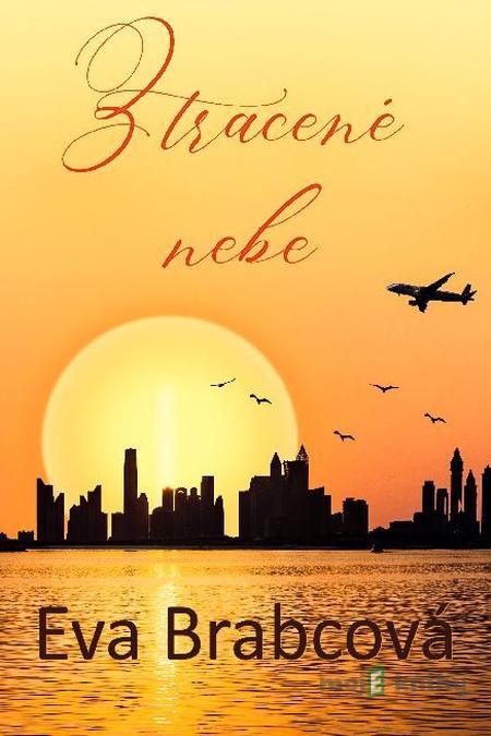Ztracené nebe - Eva Brabcová Ztracené nebe - Eva Brabcová