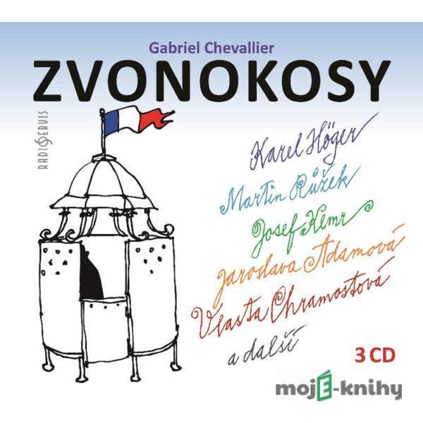 Zvonokosy - Gabriel Chevallier