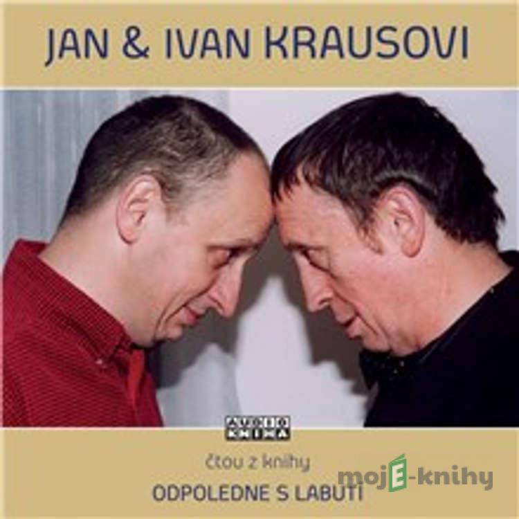 Odpoledne s labutí - Ivan Kraus Odpoledne s labutí - Ivan Kraus