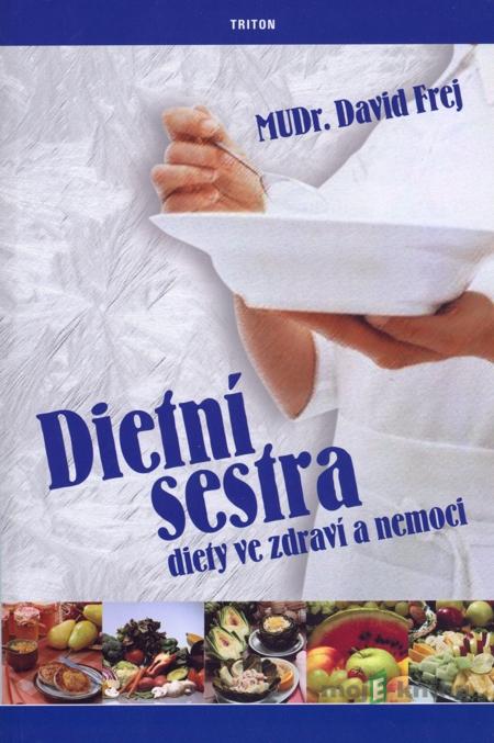 Dietní sestra - David Frej Dietní sestra - David Frej