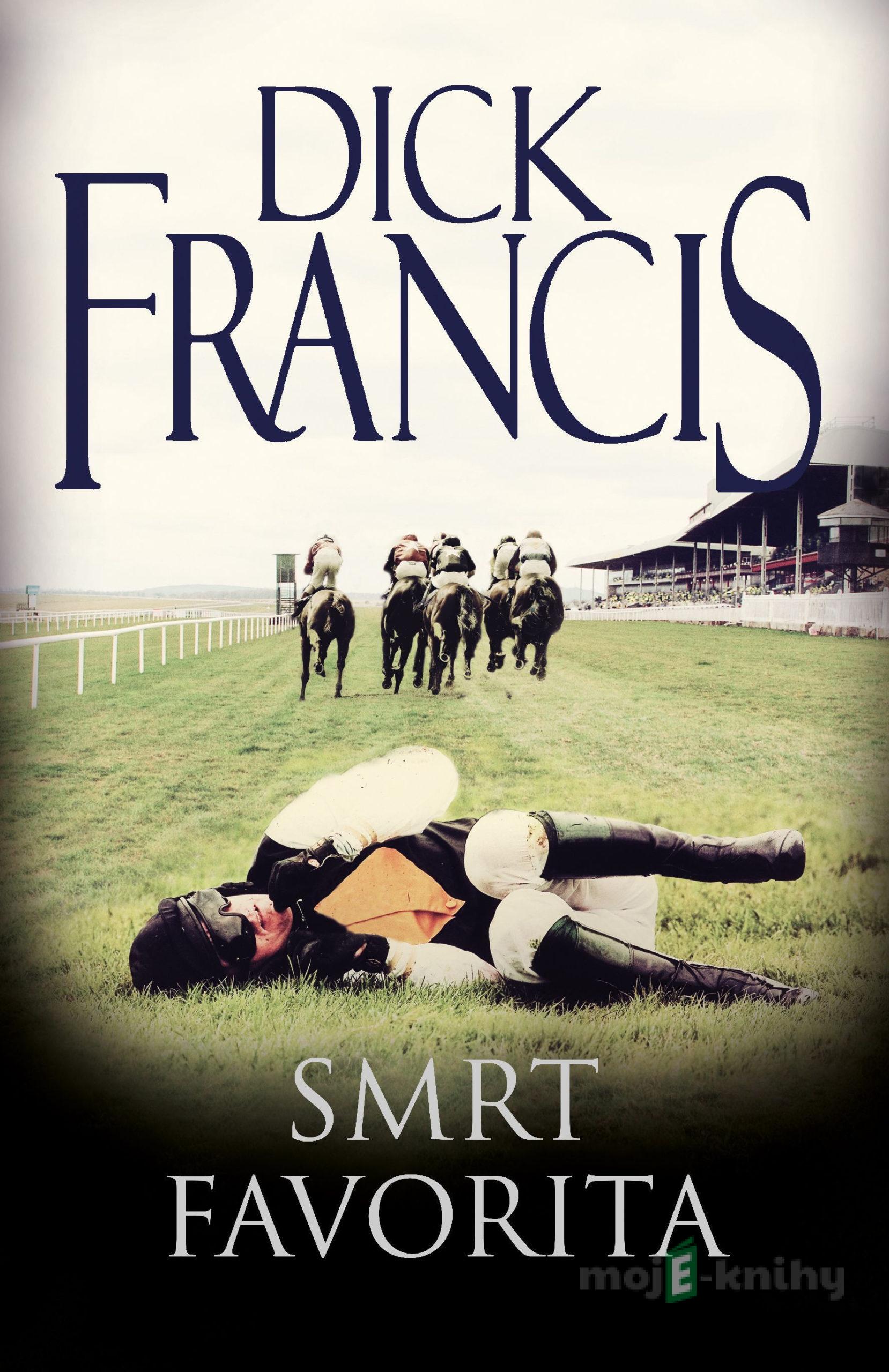 Smrt favorita - Dick Francis Smrt favorita - Dick Francis