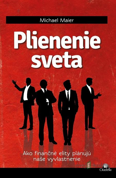 Plienenie sveta - Michael Maier Plienenie sveta - Michael Maier