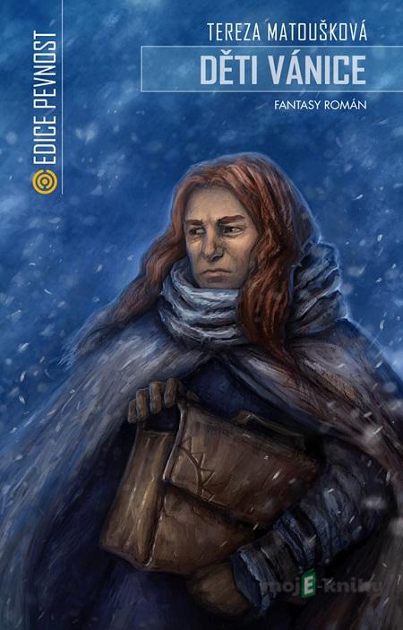 Děti vánice - Tereza Matoušková Děti vánice - Tereza Matoušková