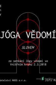 Jóga vědomí slovem 5 - Jiří Krutina
