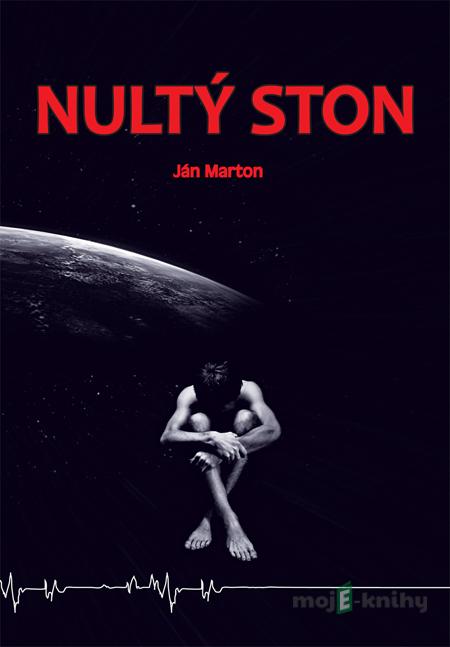 Nultý ston - Ján Marton Nultý ston - Ján Marton