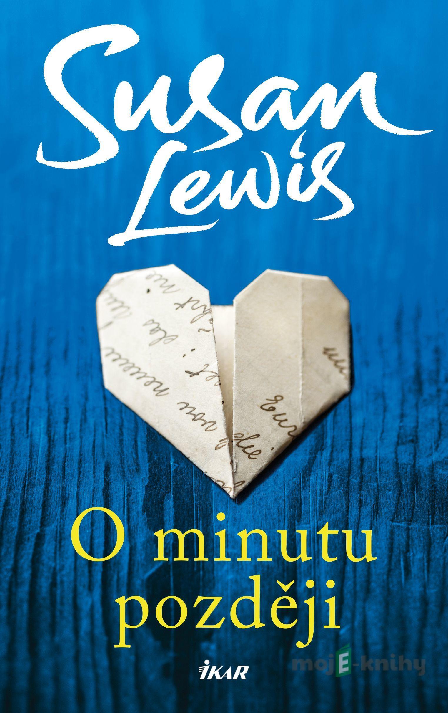 O minutu později - Susan Lewis O minutu později - Susan Lewis