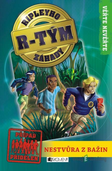 Ripleyho záhady R-TÝM – Nestvůra z bažin - Kay Wilkins Ripleyho záhady R-TÝM – Nestvůra z bažin - Kay Wilkins