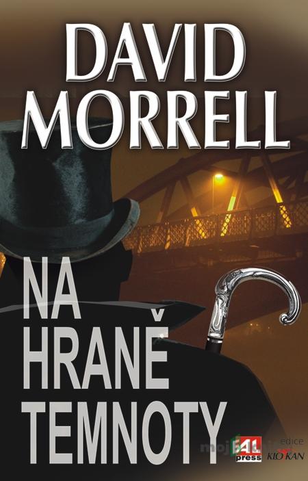 Na hraně temnoty - David Morrell Na hraně temnoty - David Morrell