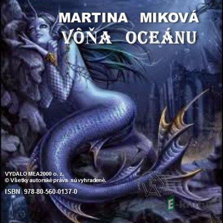 Vôňa oceánu - Martina Miková Vôňa oceánu - Martina Miková