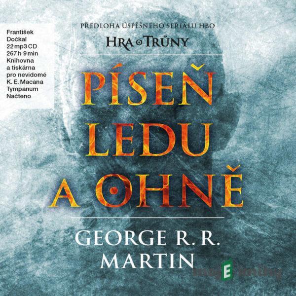 Píseň ledu a ohně - Martin George R.R.