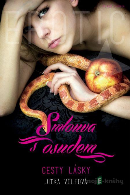 Smlouva s osudem - Jitka Volfová Smlouva s osudem - Jitka Volfová