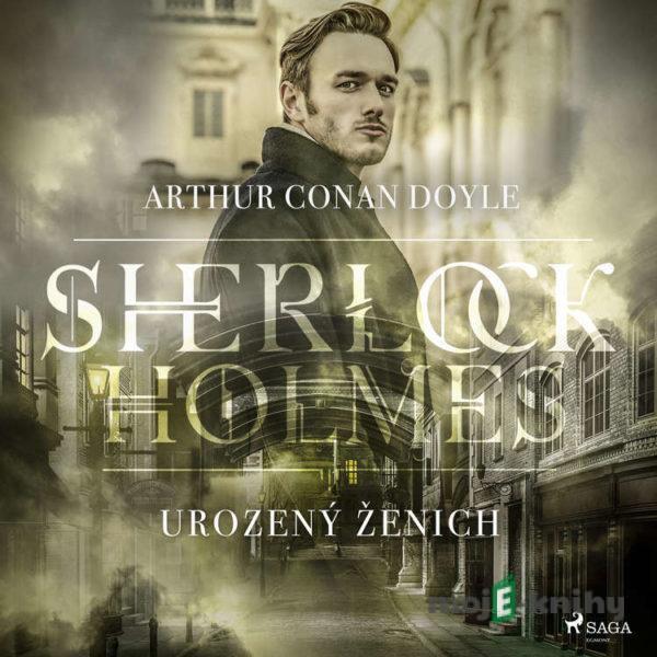 Urozený ženich - Arthur Conan Doyle