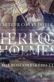 Záhada Boscombského údolí - Arthur Conan Doyle