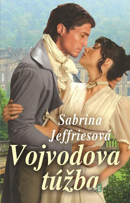 Vojvodova túžba - Sabrina Jeffries Vojvodova túžba - Sabrina Jeffries