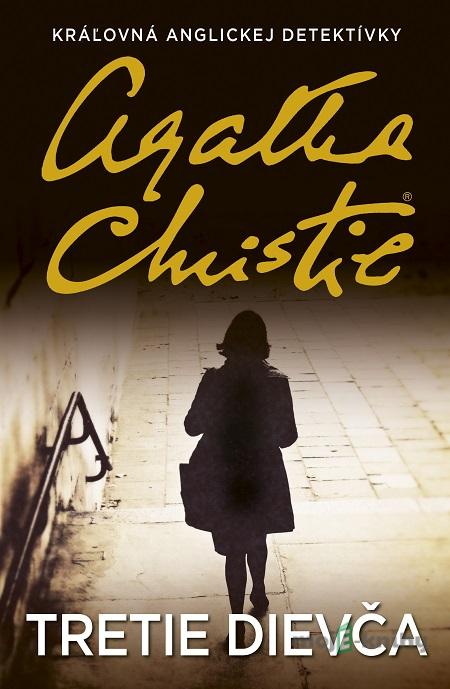 Tretie dievča - Agatha Christie Tretie dievča - Agatha Christie