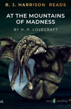 B. J. Harrison Reads At The Mountains of Madness (EN) - H. P. Lovecraft