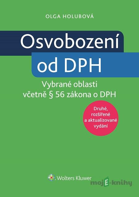 Osvobození od DPH - Olga Holubová Osvobození od DPH - Olga Holubová