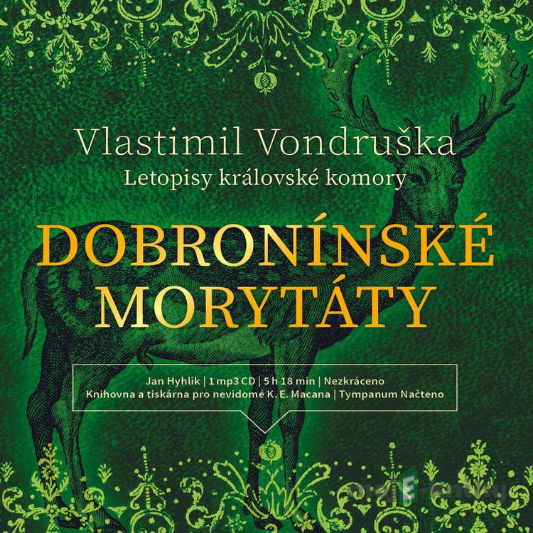 Dobronínské morytáty - Vlastimil Vondruška Dobronínské morytáty - Vlastimil Vondruška