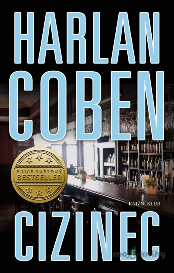 Cizinec - Harlan Coben