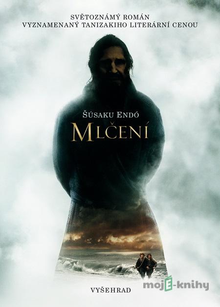 Mlčení - Šúsaku Endó Mlčení - Šúsaku Endó