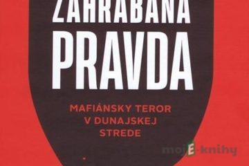 Zahrabaná pravda - Dávid Barak