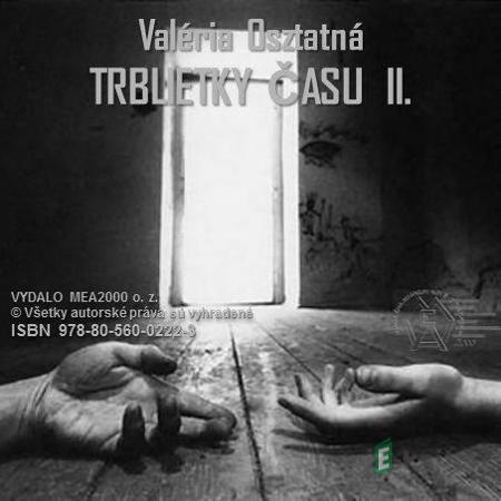 Trblietky času 2 - Valéria Osztatná Trblietky času 2 - Valéria Osztatná