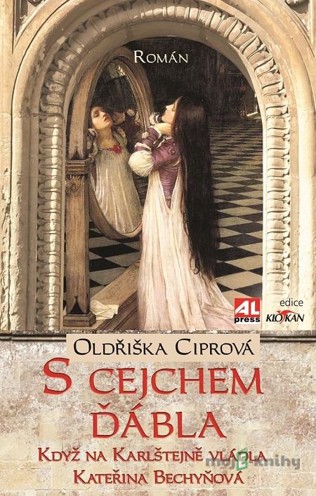 S cejchem ďábla - Oldřiška Ciprová S cejchem ďábla - Oldřiška Ciprová