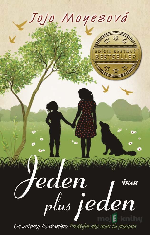 Jeden plus jeden - Jojo Moyes Jeden plus jeden - Jojo Moyes