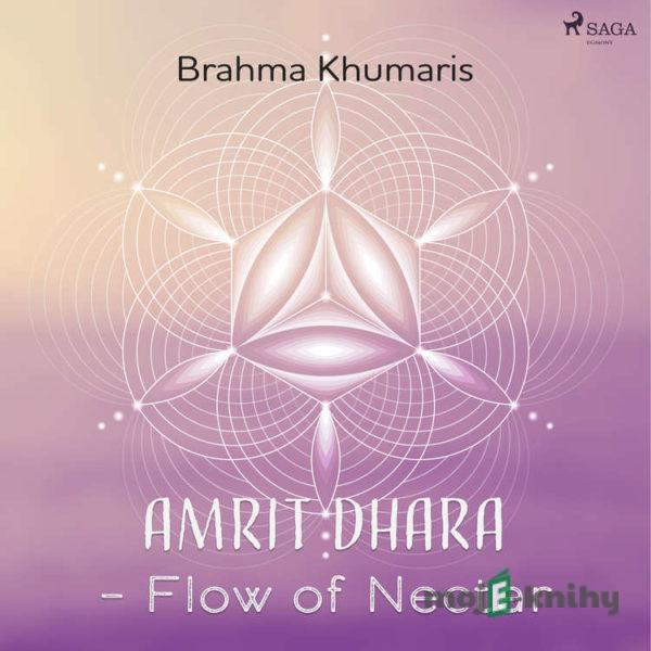 Amrit Dhara – Flow of Nectar (EN) - Brahma Khumaris
