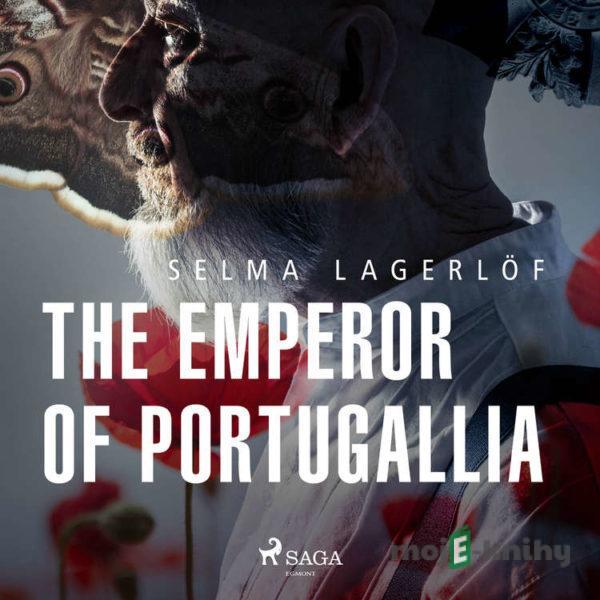 The Emperor of Portugallia (EN) - Selma Lagerlöf