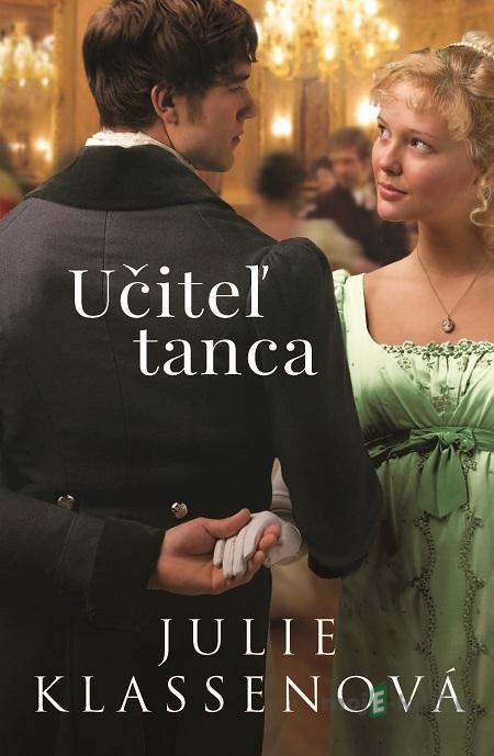 Učiteľ tanca - Julie Klassen Učiteľ tanca - Julie Klassen