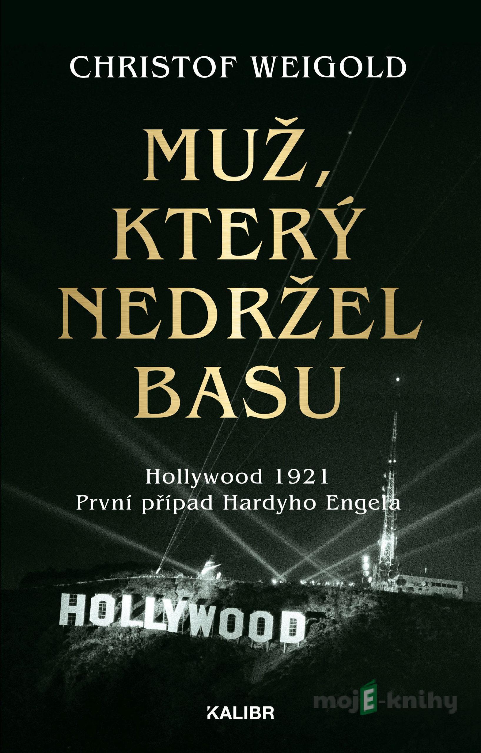 Muž, který nedržel basu - Christof Weigold Muž, který nedržel basu - Christof Weigold