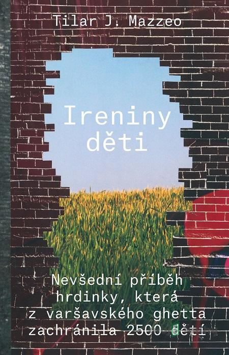 Ireniny děti - Tilar J. Mazzeo Ireniny děti - Tilar J. Mazzeo