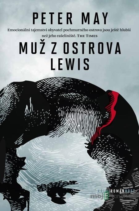 Muž z ostrova Lewis - Peter May Muž z ostrova Lewis - Peter May