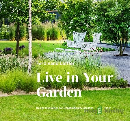 Live in Your Garden - Ferdinand Leffler Live in Your Garden - Ferdinand Leffler