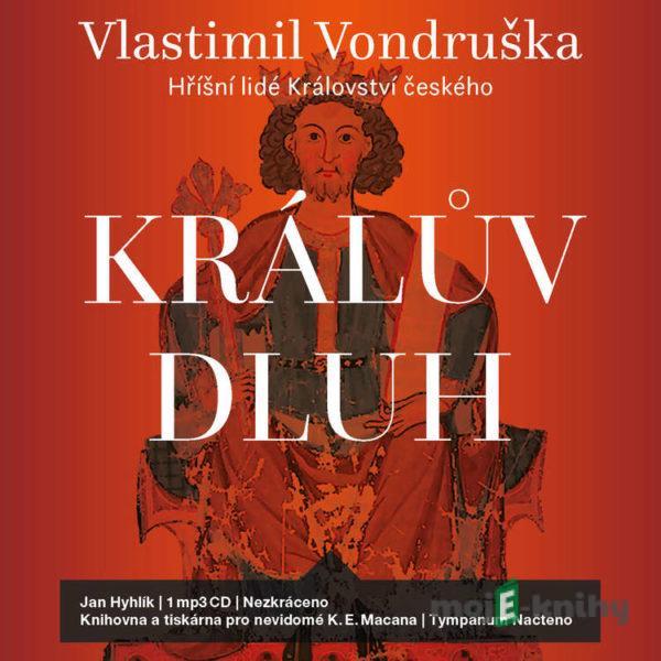 Králův dluh - Vlastimil Vondruška