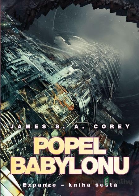 Popel Babylonu - James S.A. Corey Popel Babylonu - James S.A. Corey
