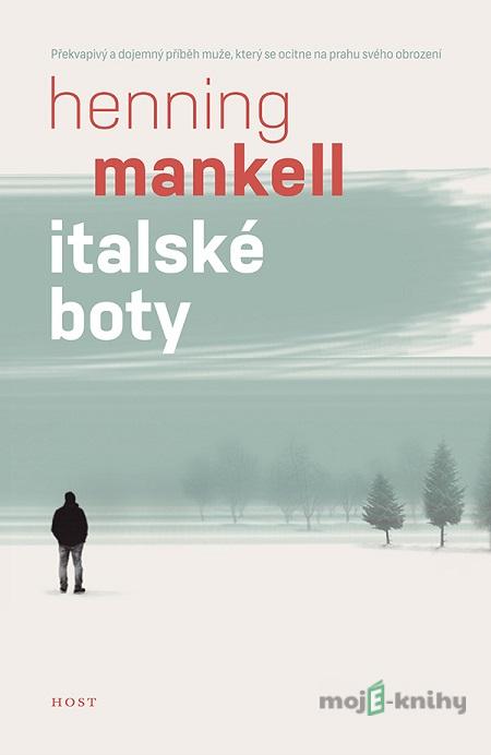 Italské boty - Henning Mankell Italské boty - Henning Mankell