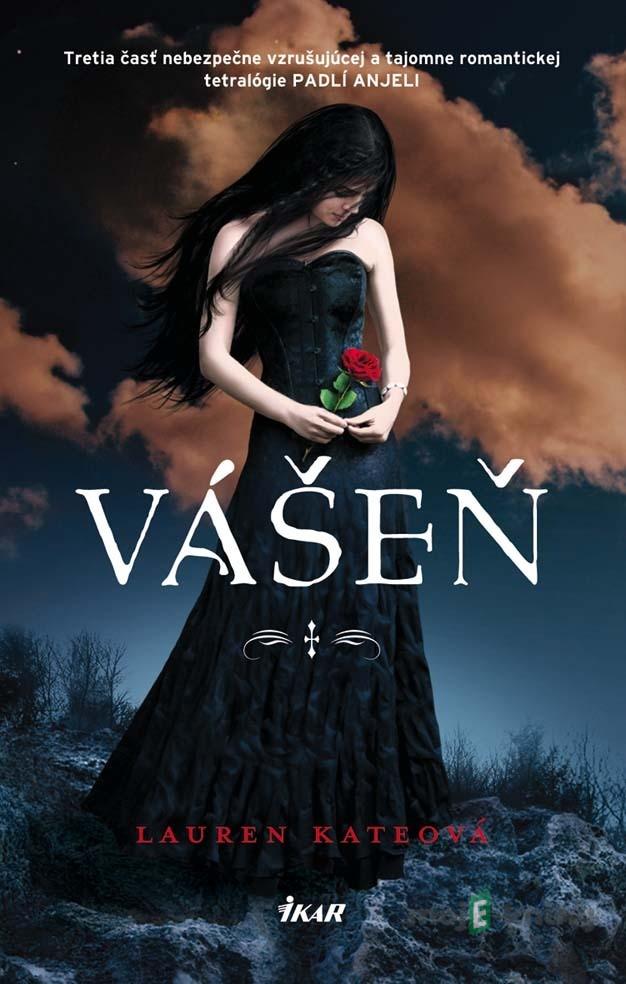 Vášeň (Padlí anjeli 3) - Lauren Kate Vášeň (Padlí anjeli 3) - Lauren Kate