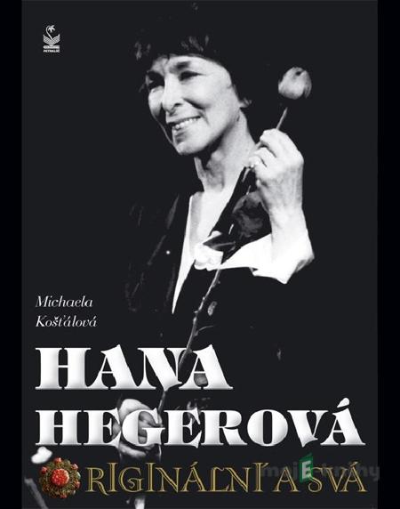 Hana Hegerová - Michaela Košťálová Hana Hegerová - Michaela Košťálová