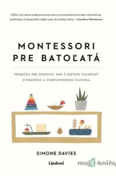 Montessori pre batoľatá - Simone Davies