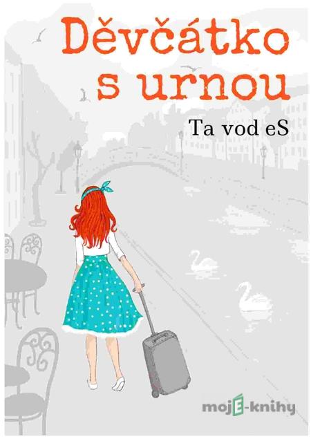 Děvčátko s urnou - Ta vod Es Děvčátko s urnou - Ta vod Es