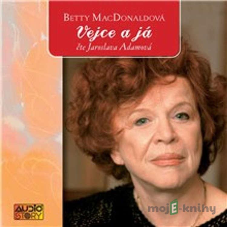 Vejce a já - Betty MacDonaldová Vejce a já - Betty MacDonaldová