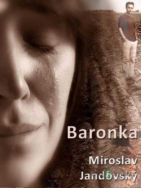 Baronka - Miroslav Jandovský Baronka - Miroslav Jandovský