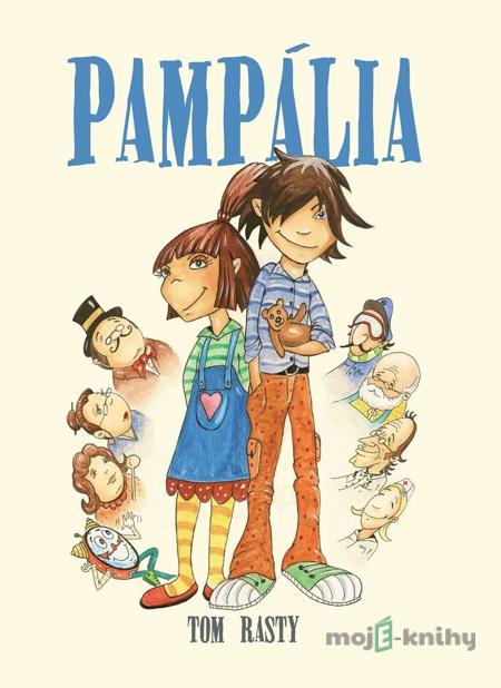 PAMPÁLIA - TOM RASTY PAMPÁLIA - TOM RASTY