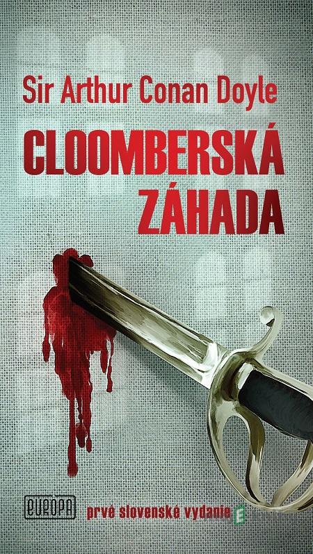 Cloomberská záhada - Arthur Conan Doyle Cloomberská záhada - Arthur Conan Doyle
