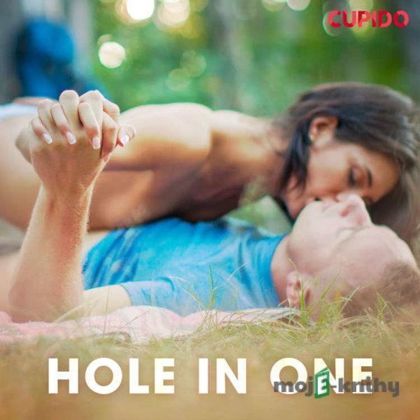 Hole in one (EN) - – Cupido