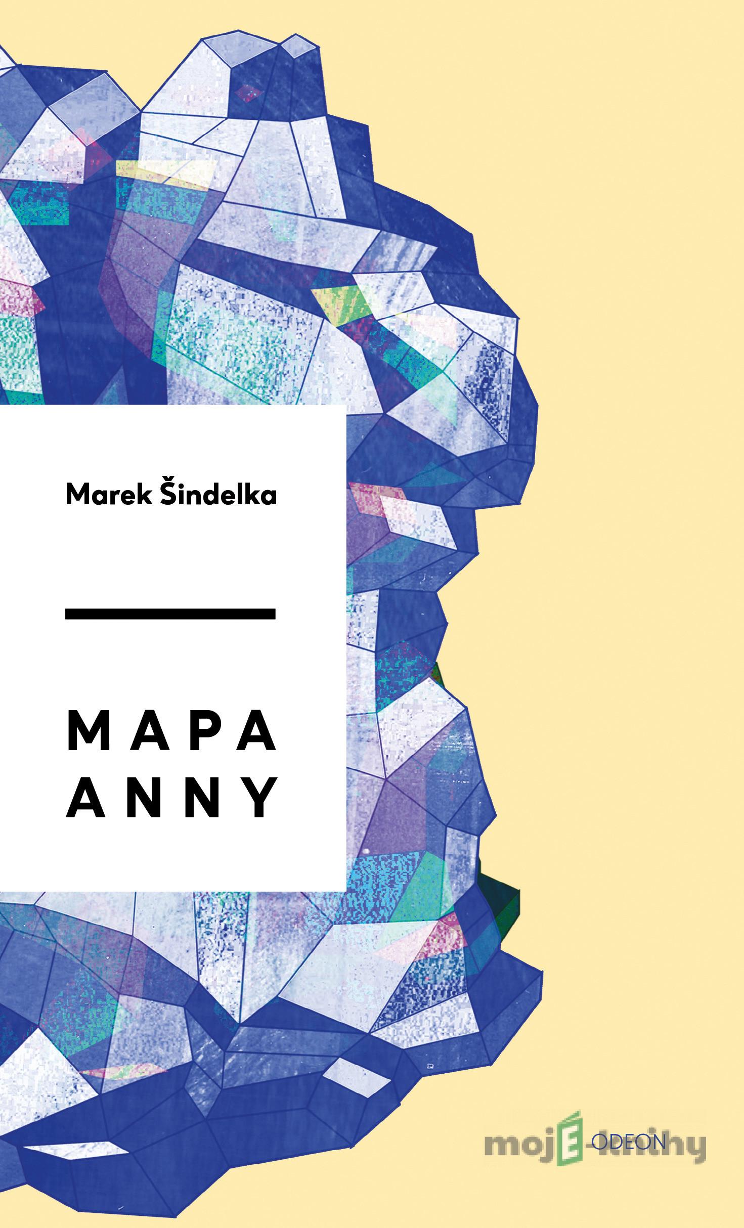 Mapa Anny - Marek Šindelka Mapa Anny - Marek Šindelka