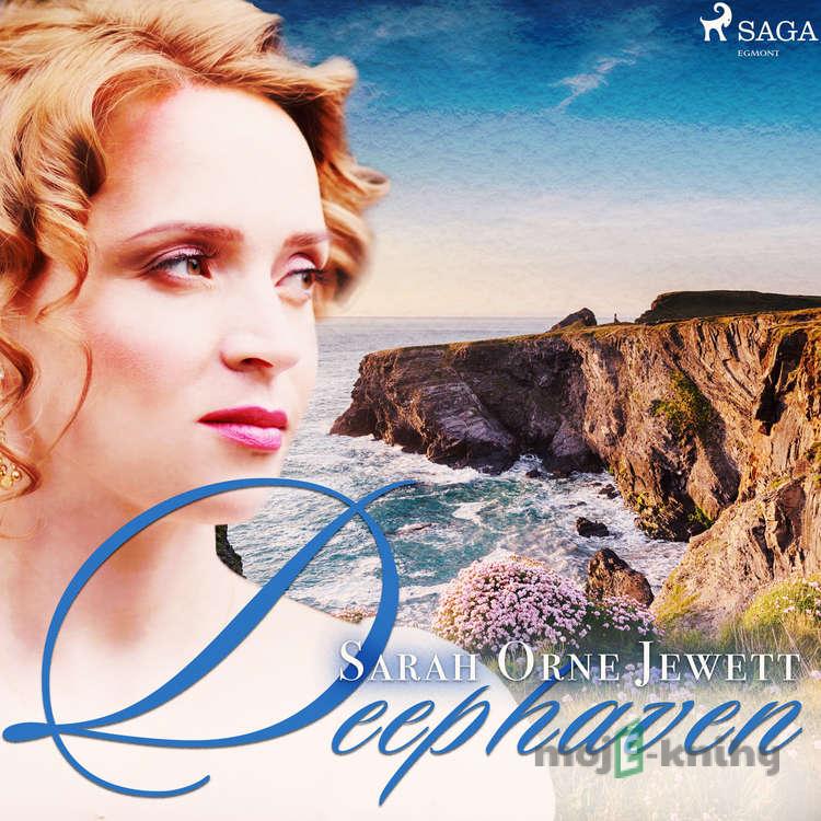 Deephaven (EN) - Sarah Orne Jewett Deephaven (EN) - Sarah Orne Jewett