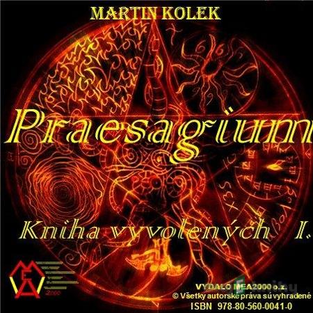 Praesagium I - Martin Kolek Praesagium I - Martin Kolek